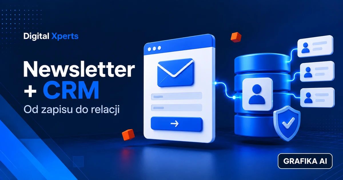 Grafika AI Digital Xperts: formularz newslettera połączony z bazą kontaktów CRM